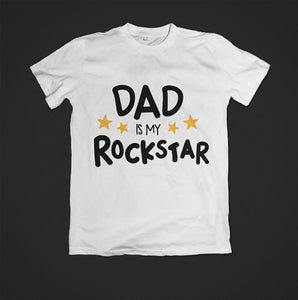 Dad is my Rockstar T-Shirt