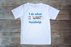 Toddler Life T-Shirt